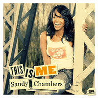 Sandy Chambers - This is me