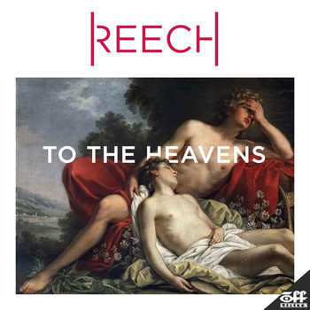 Reech - To The Heavens