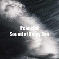 Calm of Water - Peaceful Sound of Rainy Sea