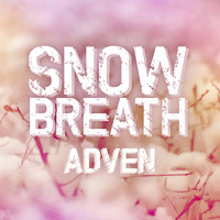 Adven - Snow Breath