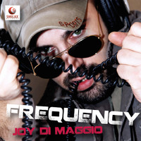 Joy Di Maggio - Frequency