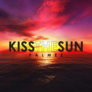 Palmez - Kiss the Sun