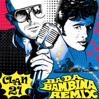 Clan 21 - Bada Bambina (Remix)