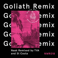 Naak - Goliath Remix