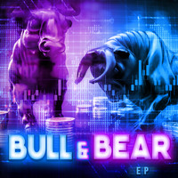 Blaze - Bull & Bear (Explicit)