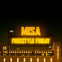 Misa - Freestyle Friday (vol.1) (Explicit)