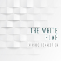 Airside Connection - The White Flag (Deep House Remix)