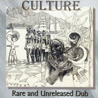 Culture - Rare and Unreleased Dub
