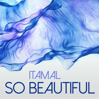 Itamal - So Beautiful