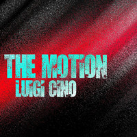 Luigi Cino - The Motion