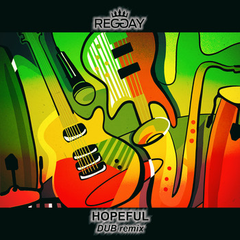 Reggay - Hopeful Dub (Remix)