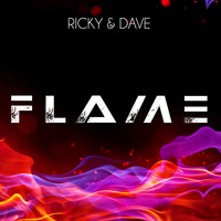 Ricky and Dave - Flame