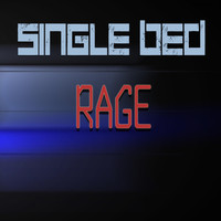 Single Bed - Rage (Sonido Pure Mix)