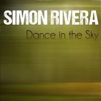 Simon Rivera - Dance in the Sky