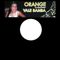 Orange - Vale Bamba
