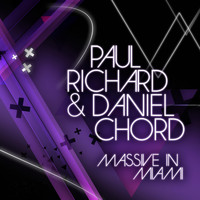 Paul Richard - Massive in Miami