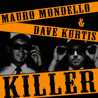 Mauro Mondello - Killer