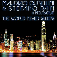 Maurizio Gubellini - The World Never Sleeps