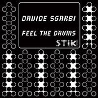 Davide Sgarbi - Feel the Drums