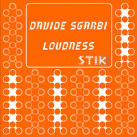 Davide Sgarbi - Loudness