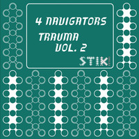4 NAVIGATORS - Trauma Vol. 2