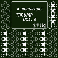 4 NAVIGATORS - Trauma Vol. 3