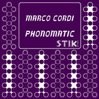 Marco Cordi - Phonomatic