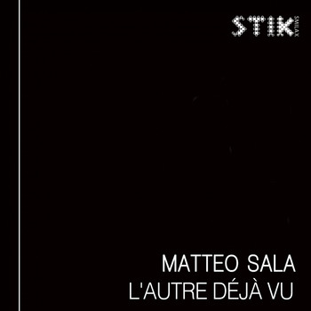 Matteo Sala - Deja Vu