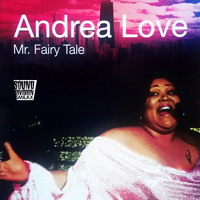 Andrea Love - Mr. Fairytale