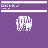 King BisQuit - Sons of P
