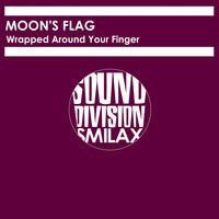 Moon's Flag - Wrapped Around Your Finger