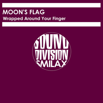Moon's Flag - Wrapped Around Your Finger