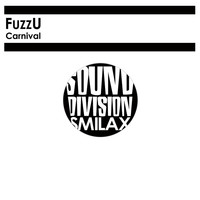 FuzzU - Carnival + Funk in + Funky Now