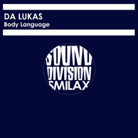 Da Lukas - Body Language