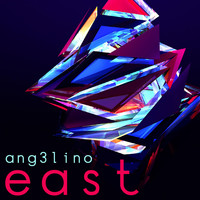 Ang3lino - East