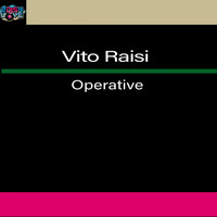 Vito Raisi - Operative