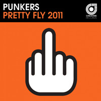 Punkers - Pretty Fly 2011