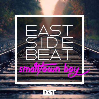 East Side Beat - Smalltown Boy