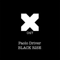 Paolo Driver - Black Rise