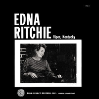 Edna Ritchie - Edna Ritchie of Viper, Kentucky