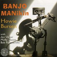 Howie Bursen - Banjo Manikin