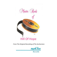 Anchormen - Hill of Hope (Performance Track)