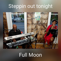Full Moon - Steppin out tonight (Remix)