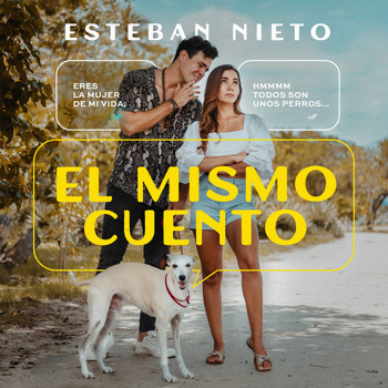 Esteban Nieto - El Mismo Cuento