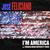 José Feliciano - I'm America