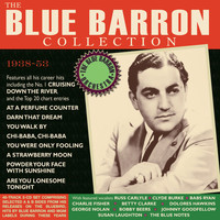 Blue Barron - The Blue Barron Collection 1938-53