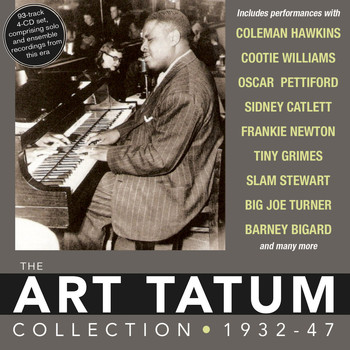Art Tatum - The Art Tatum Collection 1932-47