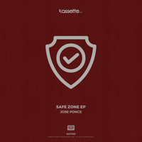 Jose Ponce - Safe Zone EP