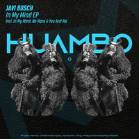 Javi Bosch - In My Mind EP