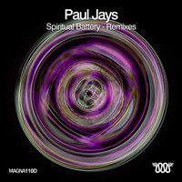 Paul Jays - Spiritual Battery - Remixes